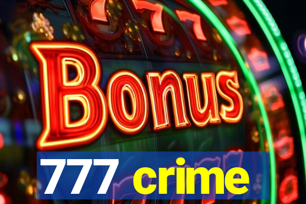 777 crime